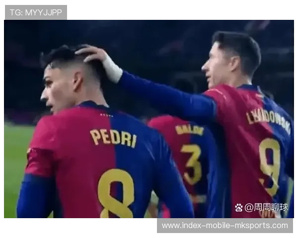 西甲巴萨前场替补立功,主场再次高歌